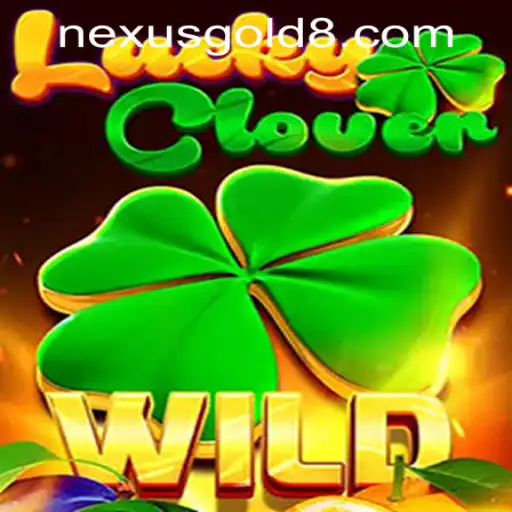 Dive Into the Thrills of LuckyClover at Nexus Gold Casino
