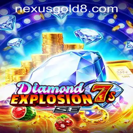 Unveiling the Thrills of DiamondExplosion7sSE at Nexus Gold Casino