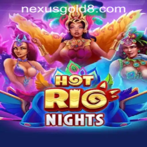 Exploring HotRioNights: The Thrilling New Game at Nexus Gold Casino