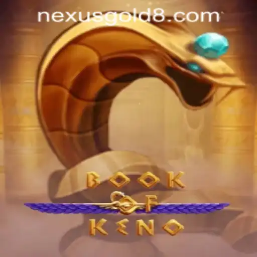 Discover the Thrill of BookOfKeno at Nexus Gold Casino