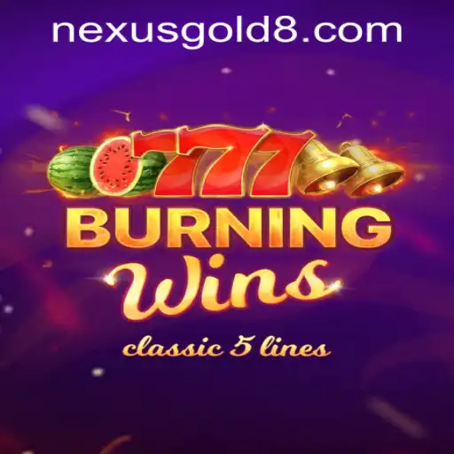 Exploring BurningWins: A Classic Slot Experience at Nexus Gold Casino