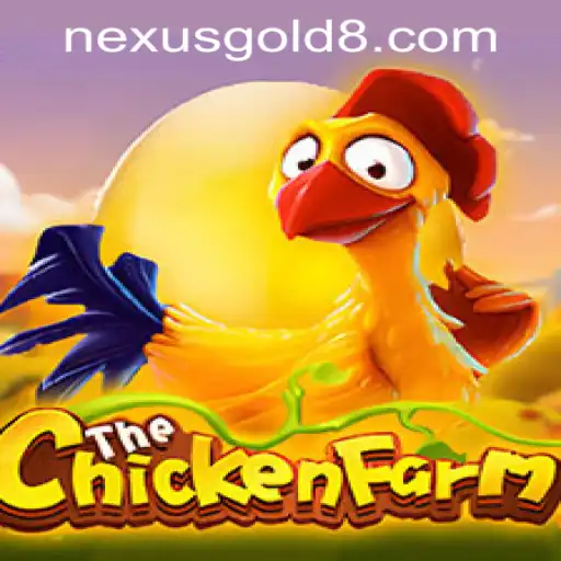 Explore ChickenFarm: A New Experience at Nexus Gold Casino
