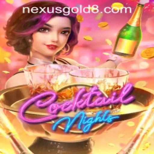 Exploring CocktailNights at Nexus Gold Casino: A Modern Gaming Experience