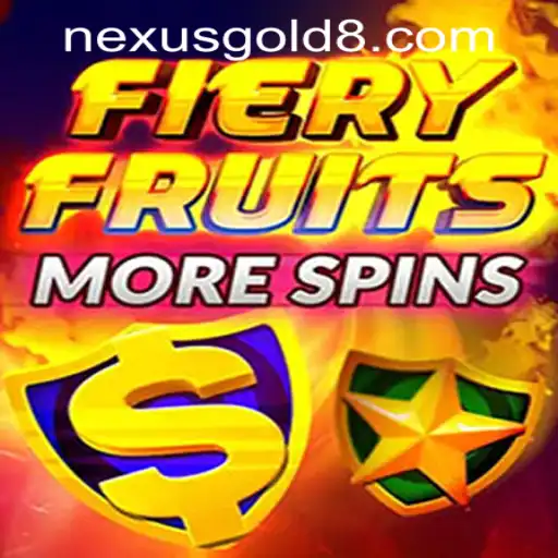 Unveiling FieryFruitsMoreSpins: The Latest Thrill at Nexus Gold Casino