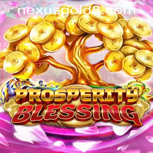 Unveiling the Exciting World of ProsperityBlessing at Nexus Gold Casino