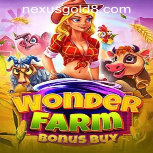 Discover the Exciting World of WonderFarmBonusBuy at Nexus Gold Casino